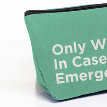 Only Wear In Case Of An Emergency Travel Accessory Pouch