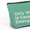 Load image into Gallery viewer, Only Wear In Case Of An Emergency Travel Accessory Pouch