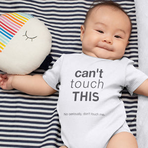 Funny 'Can't Touch This' Baby One Piece - #SocialDistancing At Its Finest!