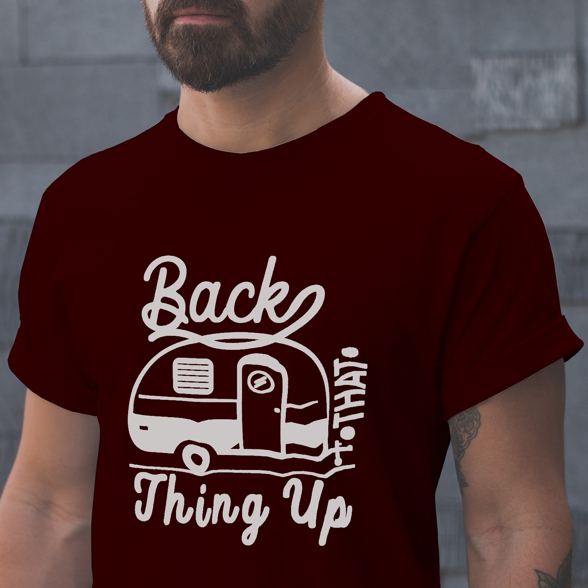 Back That Thing Up - Funny Camping Shirt