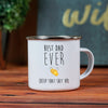 Best Dad Ever - Funny Camping Mug