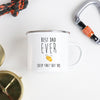 Best Dad Ever - Funny Camping Mug