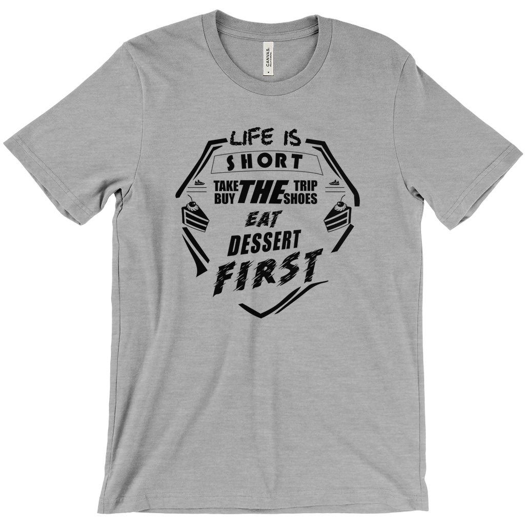 Life Is Short Unisex T-Shirt