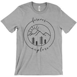 Forever Explore - Cool Unisex Outdoors Shirt