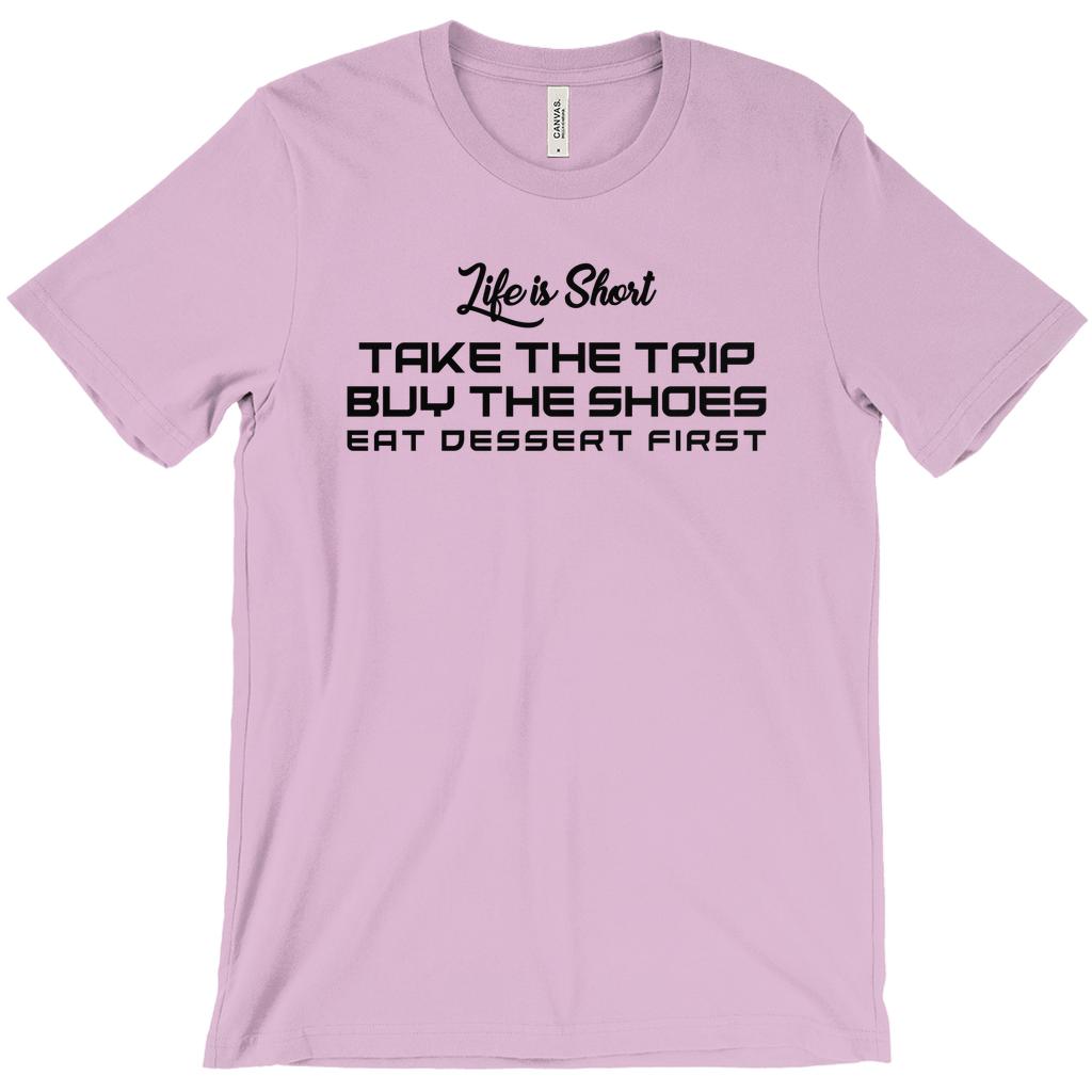 Life Is Short, Take The Trip - Unisex Travel Shirt