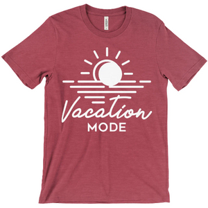 Vacation Mode Unisex Shirt