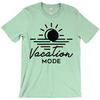 Load image into Gallery viewer, Vacation Mode Unisex Shirt