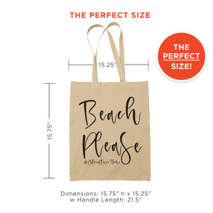 Beach Please Custom Summer Hashtag Tote Bag