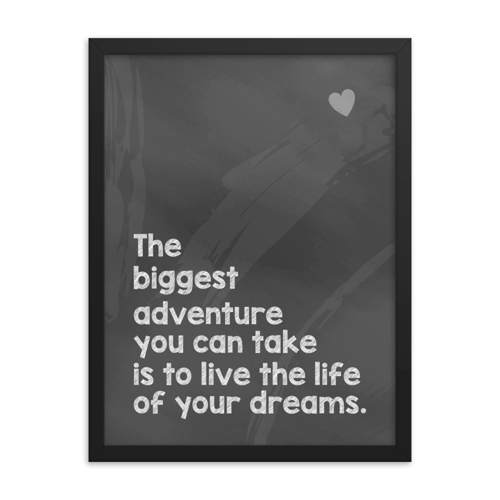 The Biggest Adventure Framed Travel Quote Poster