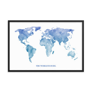 The World Is Ours Framed Art Print