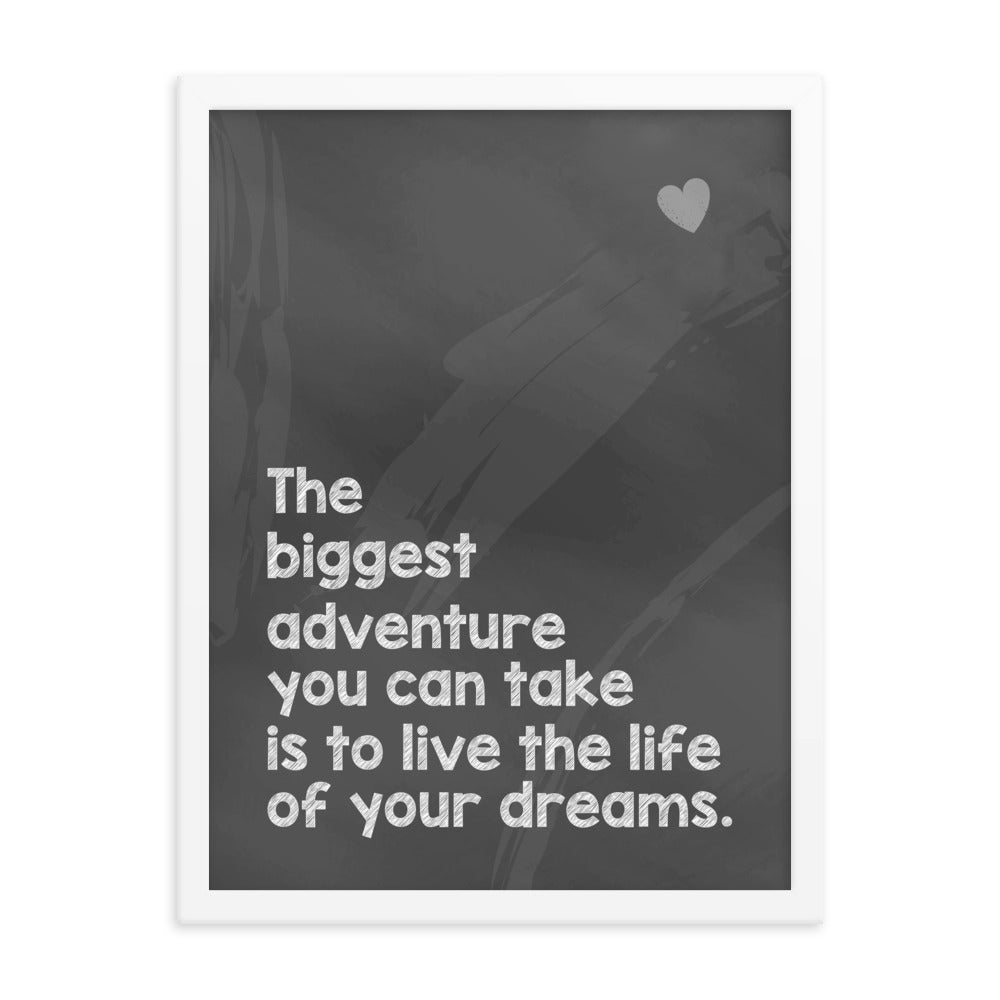 The Biggest Adventure Framed Travel Quote Poster