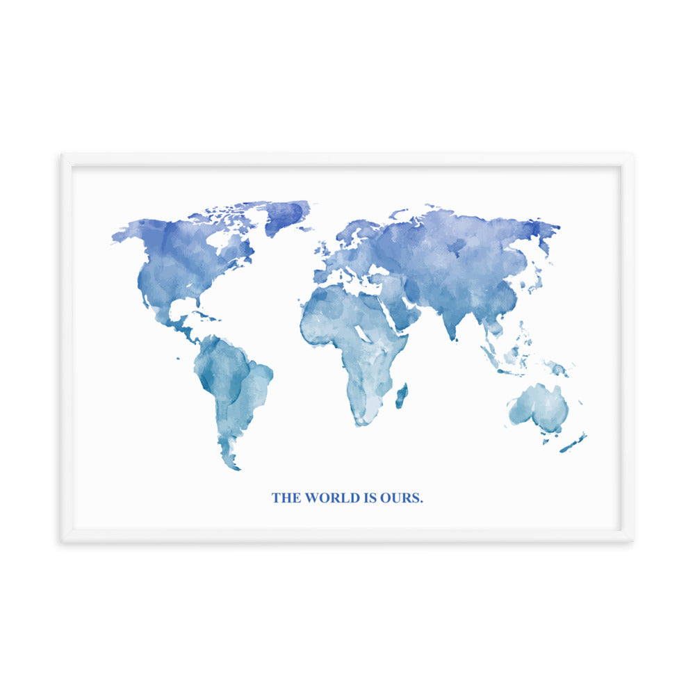 The World Is Ours Framed Art Print