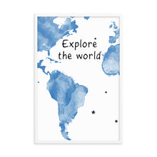 Explore The World Art Print