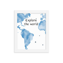 Explore The World Art Print