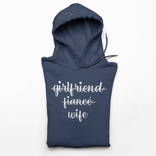 Girlfriend Fiancé Wife Sweatshirt