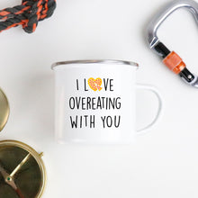 I Love Overeating With You — Funny Camp Mug Gift