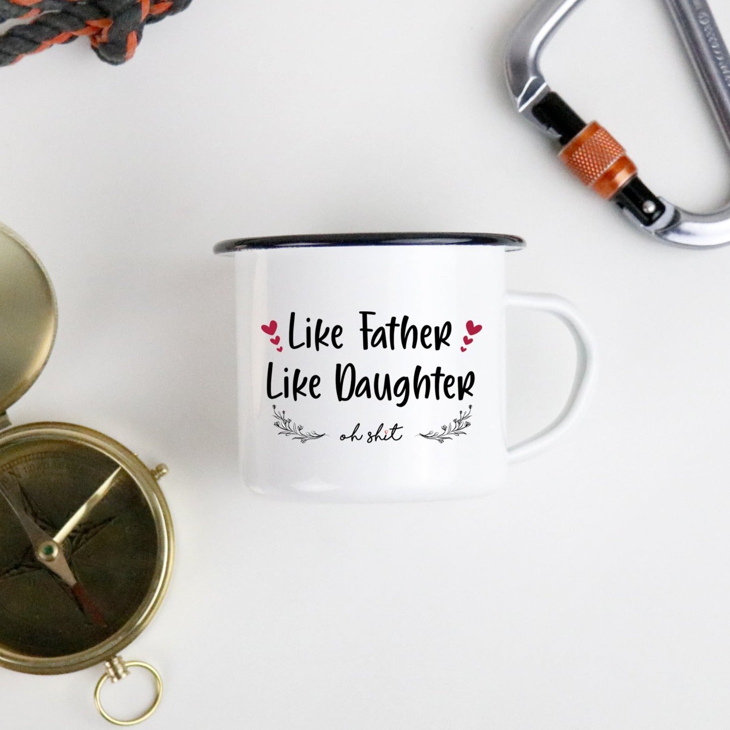 Like Father Like Daughter, Oh Sh*t - Enamel Mug