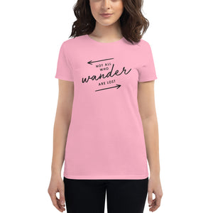 The 'Not All Who Wander Are Lost' Women's T-Shirt - Cute Arrows Version