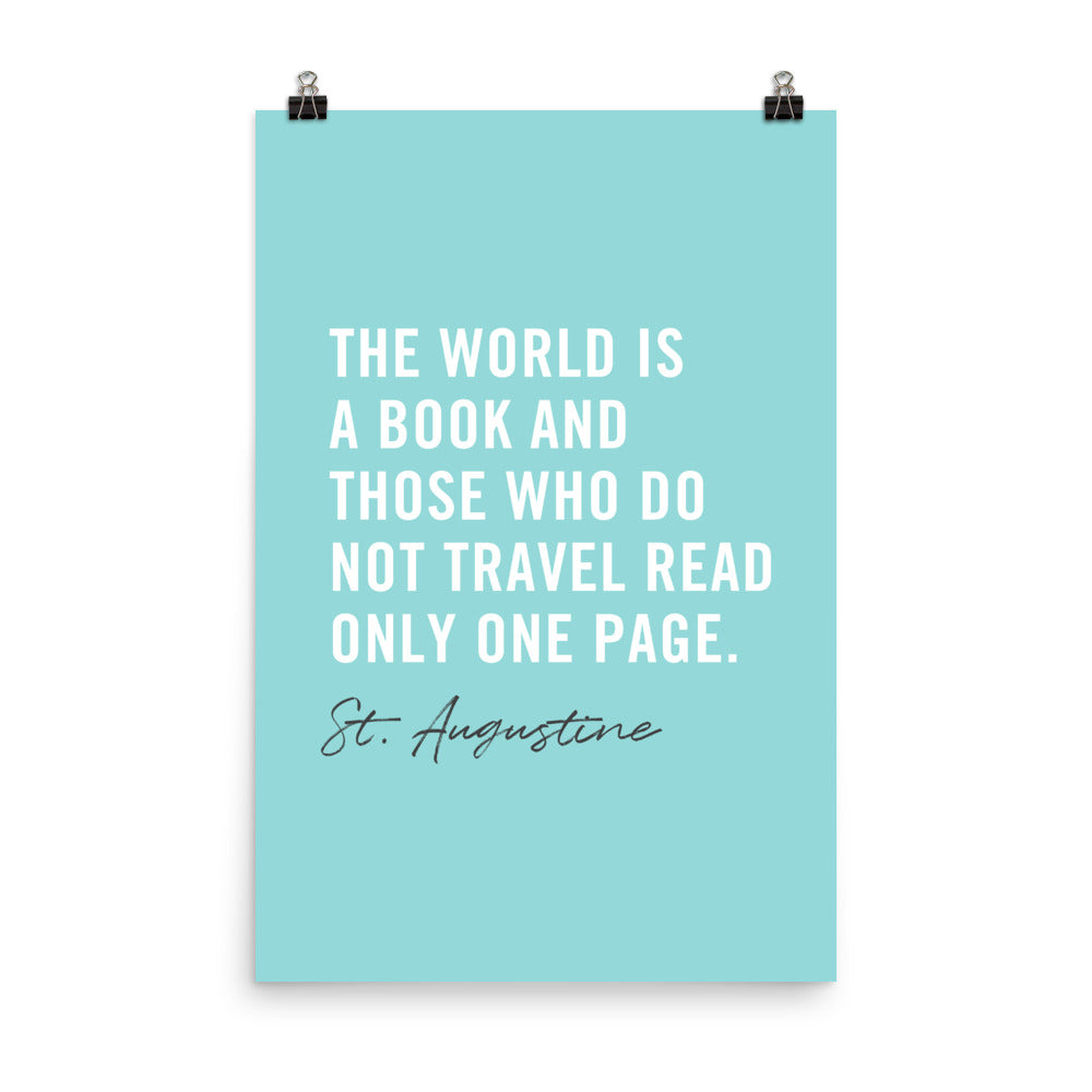 The World Is A Book Art Print - Spectacular Travel Quote Wall Art