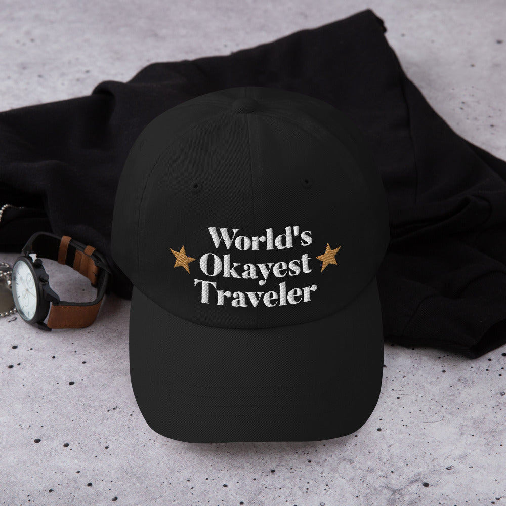 World's Okayest Traveler - Funny Embroidered Ball Cap