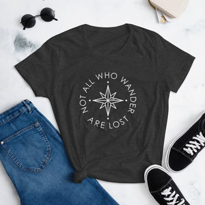 The 'Not All Who Wander Are Lost' Women's T-Shirt - Cool Compass Version