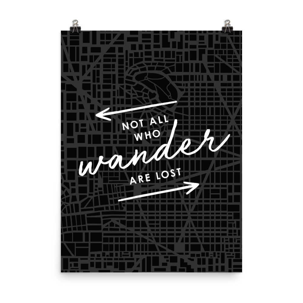 The 'Not All Who Wander Are Lost' Art Print - One-Of-A-Kind Arrows Version