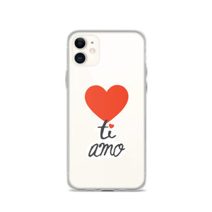 Ti Amo iPhone Case / Language of Love Italian Edition