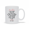 Load image into Gallery viewer, PERSONALIZED I&#39;d Walk Through Fire For You Ceramic Mug