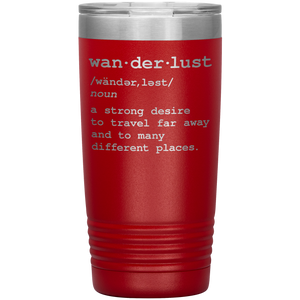 Wanderlust Travel Mug - 20oz To-Go Mug For All Occasions