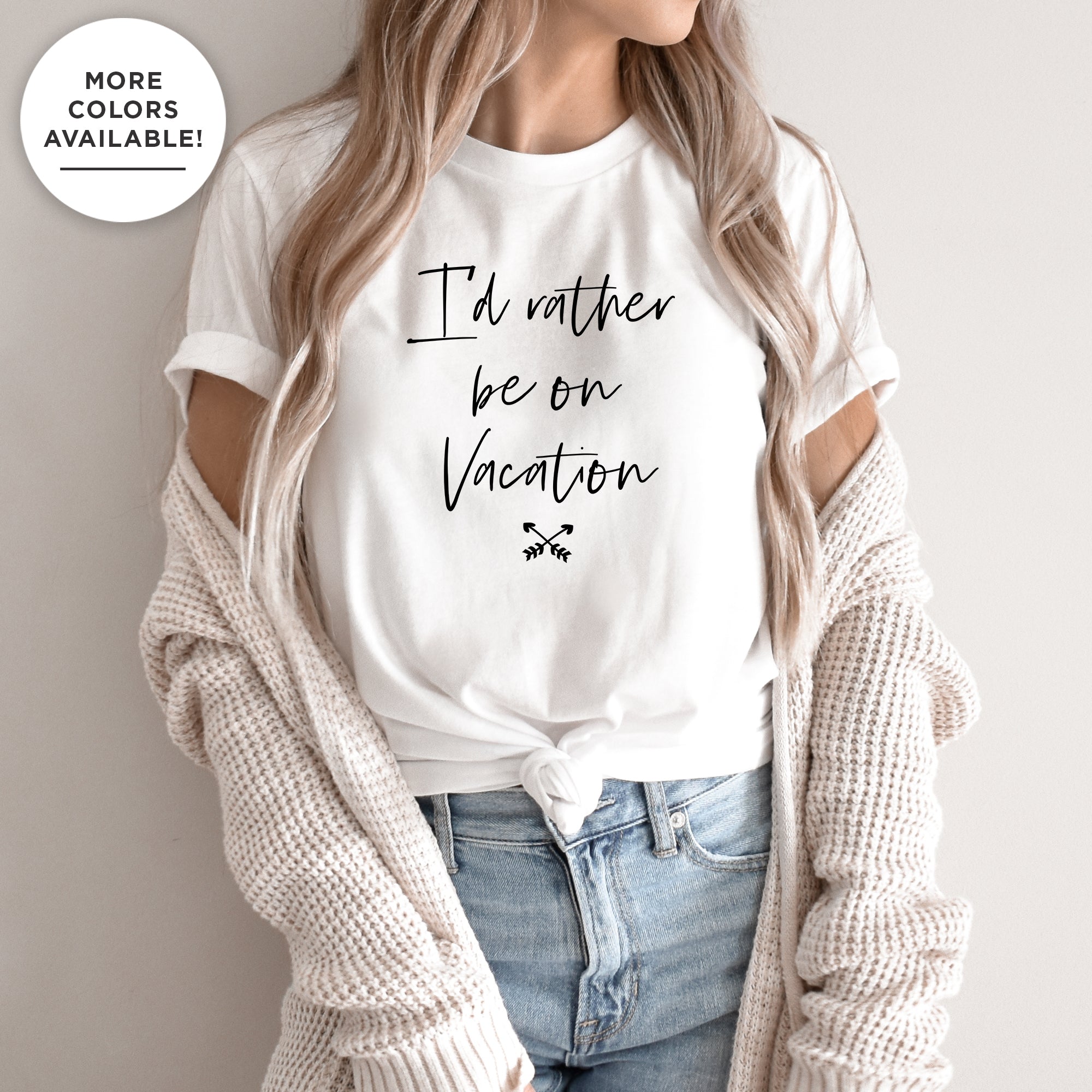 I'd Rather Be On Vacation Women's T-Shirt