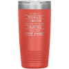 Load image into Gallery viewer, The World Is A Book Travel Mug - Stainless Steel 20oz Tumbler For All Occasions