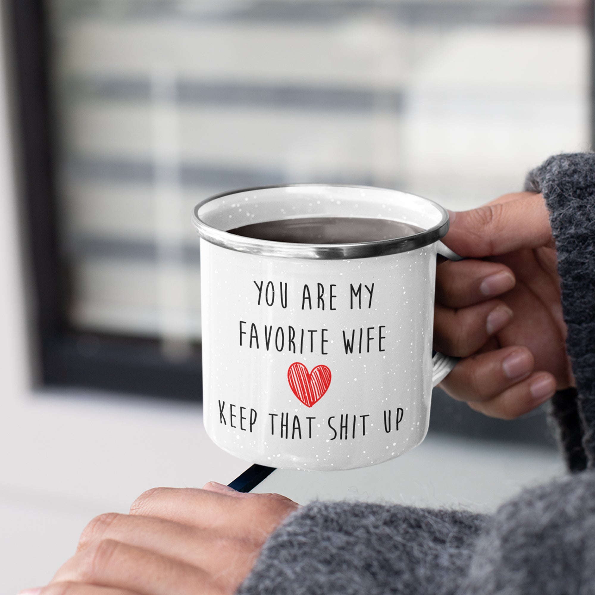 Hilarious 'My Favorite Wife' Camping Mug